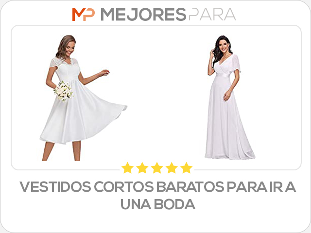 vestidos cortos baratos para ir a una boda