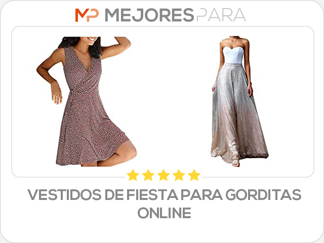 vestidos de fiesta para gorditas online