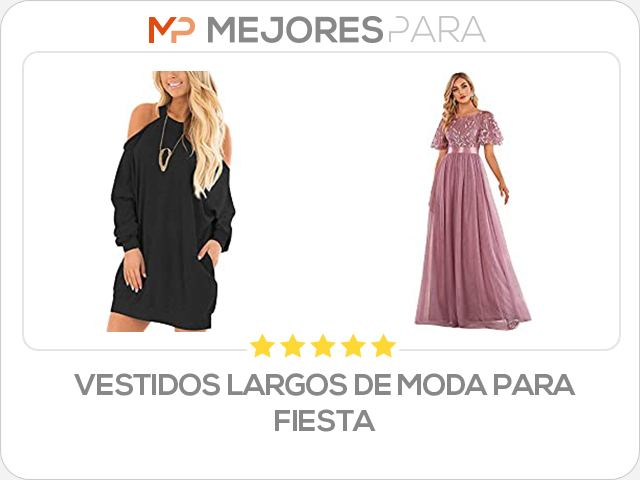 vestidos largos de moda para fiesta