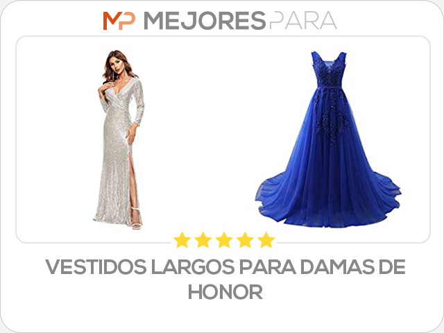 vestidos largos para damas de honor