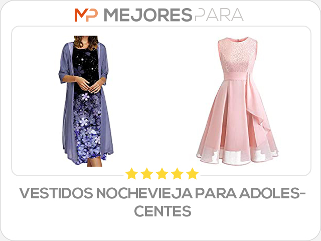 vestidos nochevieja para adolescentes