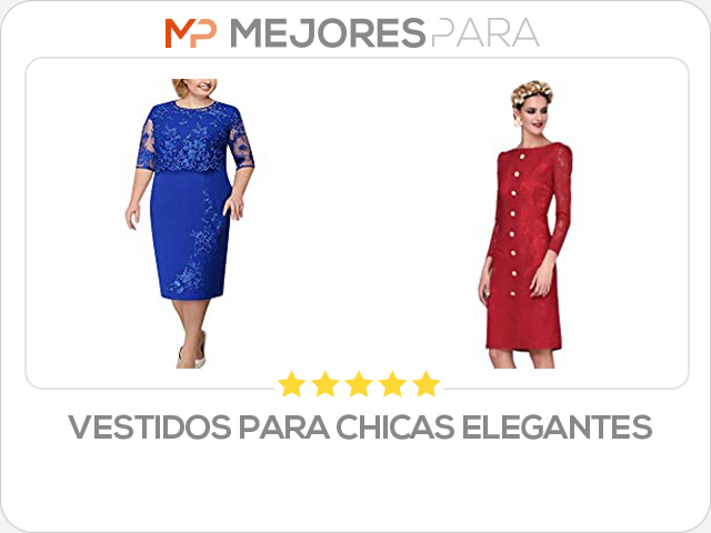 vestidos para chicas elegantes