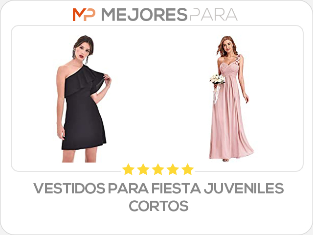 vestidos para fiesta juveniles cortos