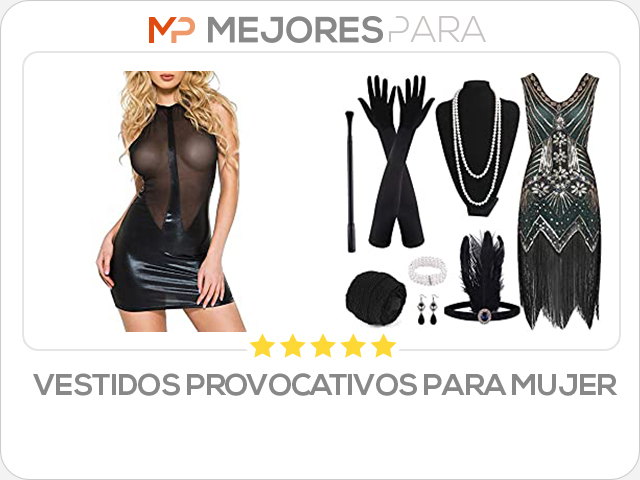 vestidos provocativos para mujer