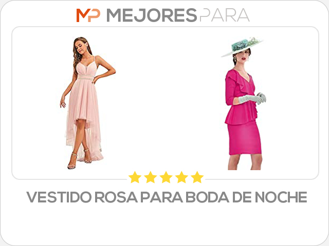 vestido rosa para boda de noche