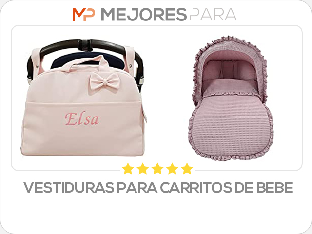 vestiduras para carritos de bebe