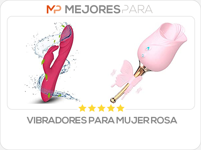 vibradores para mujer rosa