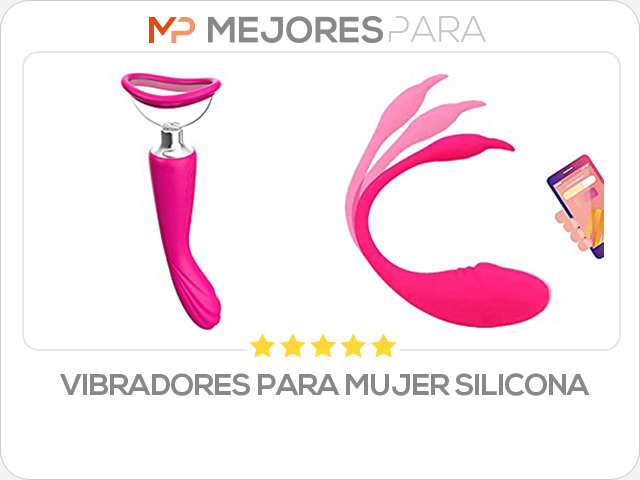 vibradores para mujer silicona