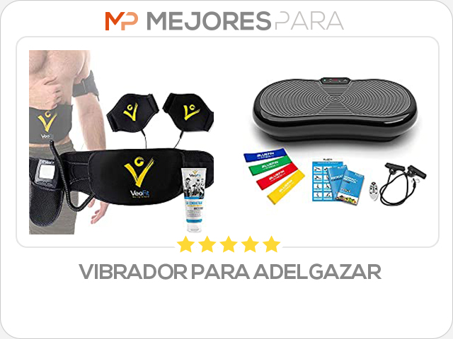 vibrador para adelgazar