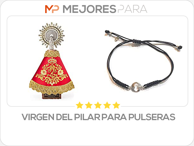 virgen del pilar para pulseras