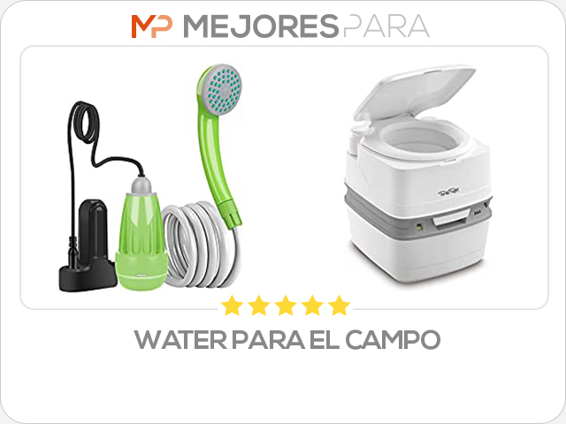 water para el campo