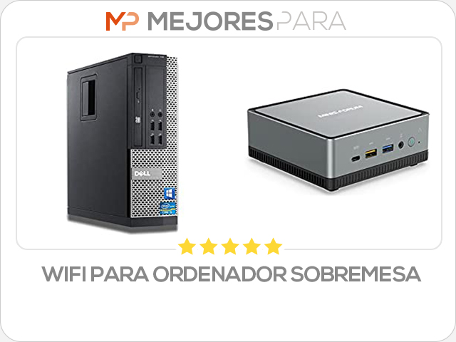 wifi para ordenador sobremesa