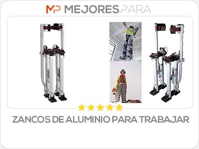 zancos de aluminio para trabajar