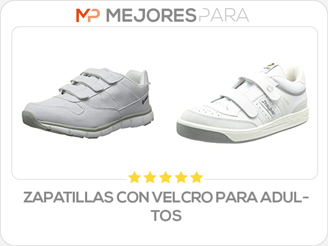 zapatillas con velcro para adultos