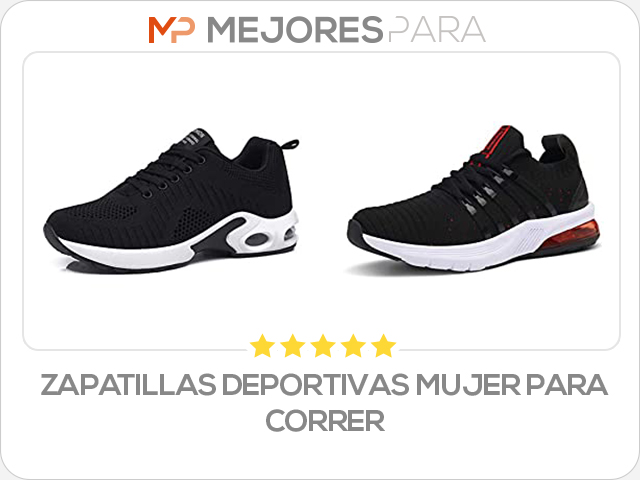 zapatillas deportivas mujer para correr