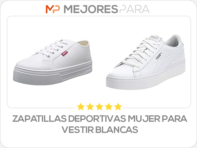 zapatillas deportivas mujer para vestir blancas