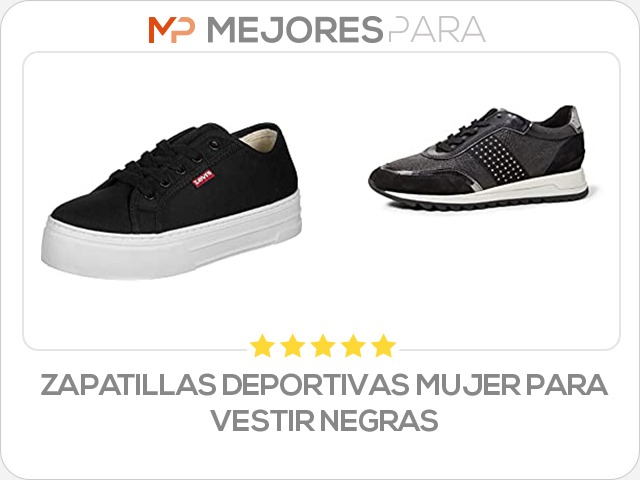 zapatillas deportivas mujer para vestir negras