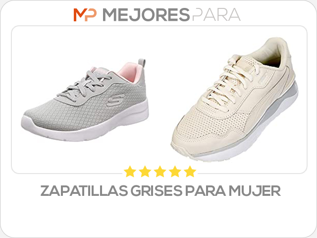 zapatillas grises para mujer