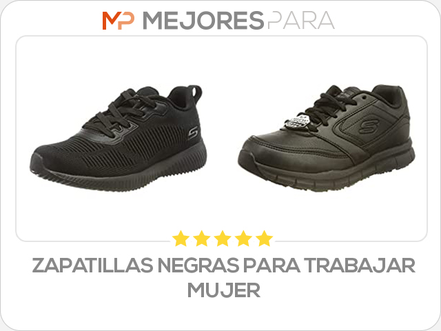 zapatillas negras para trabajar mujer