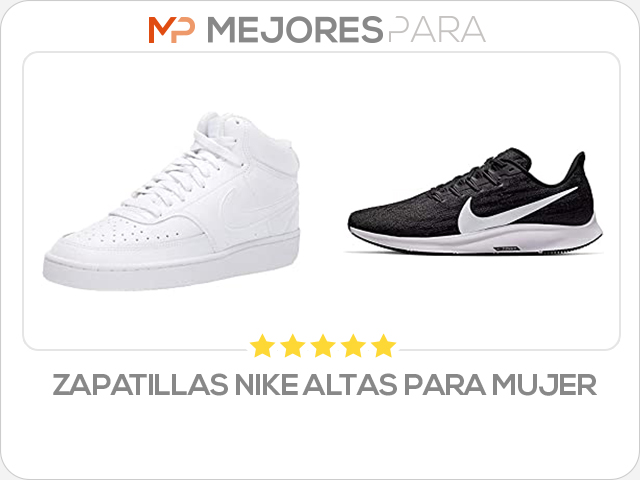 zapatillas nike altas para mujer