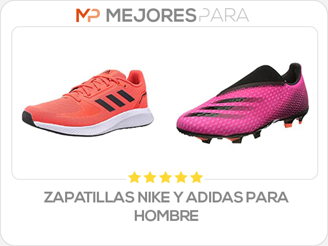 zapatillas nike y adidas para hombre