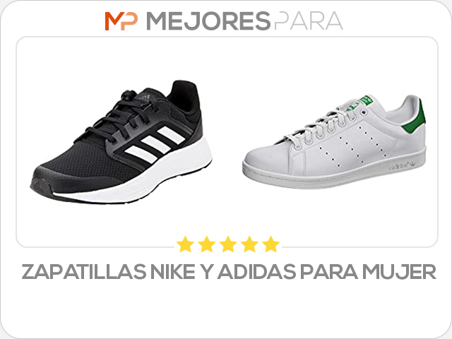 zapatillas nike y adidas para mujer