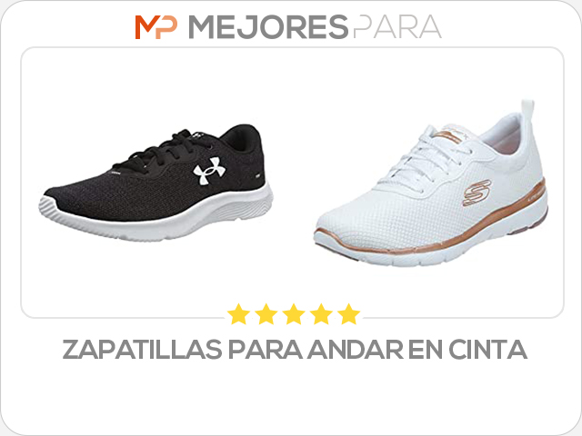 zapatillas para andar en cinta