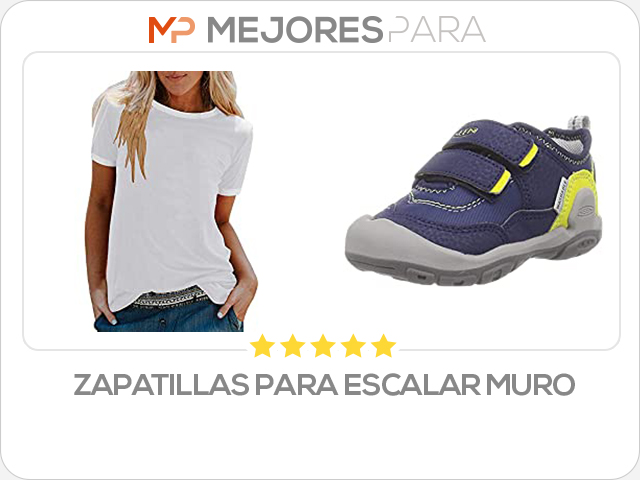 zapatillas para escalar muro