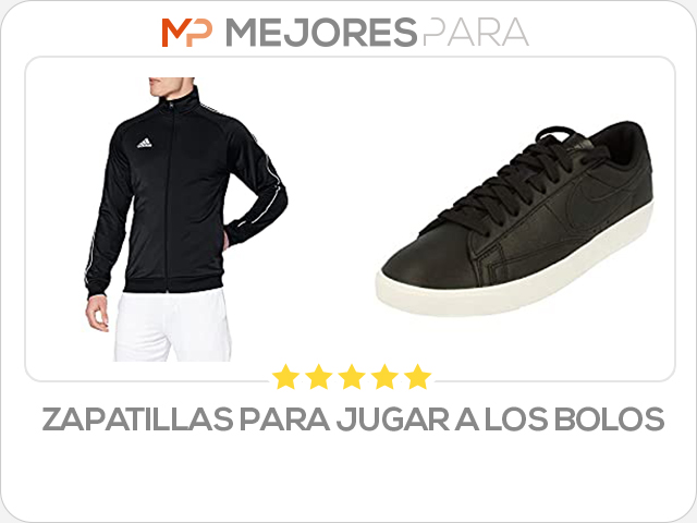 zapatillas para jugar a los bolos