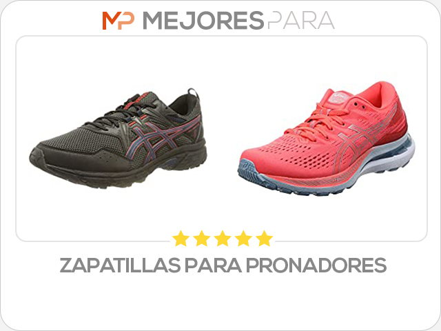 zapatillas para pronadores