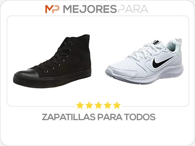 zapatillas para todos