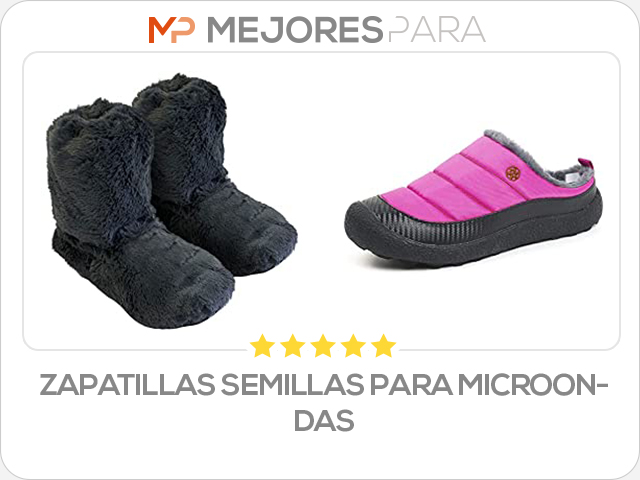 zapatillas semillas para microondas