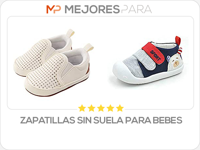 zapatillas sin suela para bebes