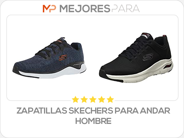 zapatillas skechers para andar hombre