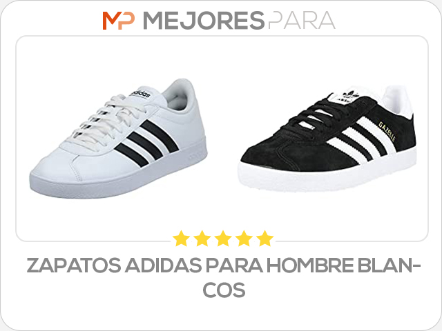 zapatos adidas para hombre blancos