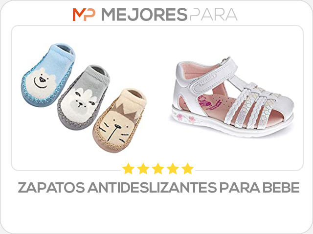 zapatos antideslizantes para bebe