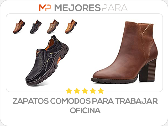 zapatos comodos para trabajar oficina