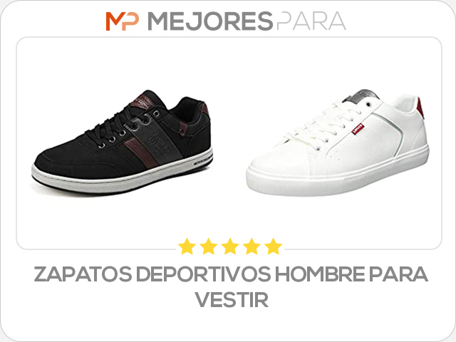 zapatos deportivos hombre para vestir