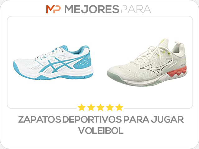 zapatos deportivos para jugar voleibol