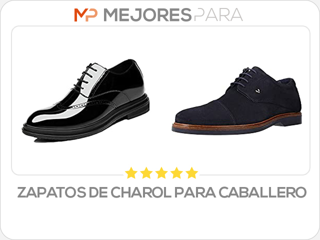 zapatos de charol para caballero