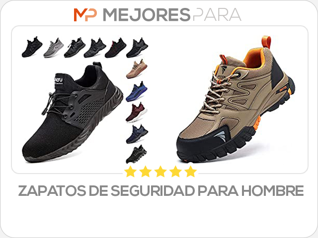 zapatos de seguridad para hombre