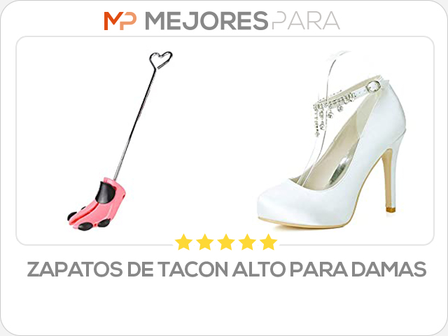 zapatos de tacon alto para damas