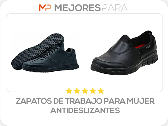 zapatos de trabajo para mujer antideslizantes