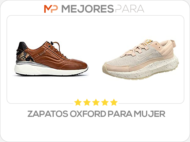 zapatos oxford para mujer