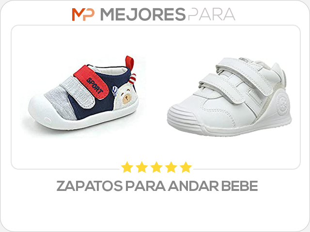 zapatos para andar bebe