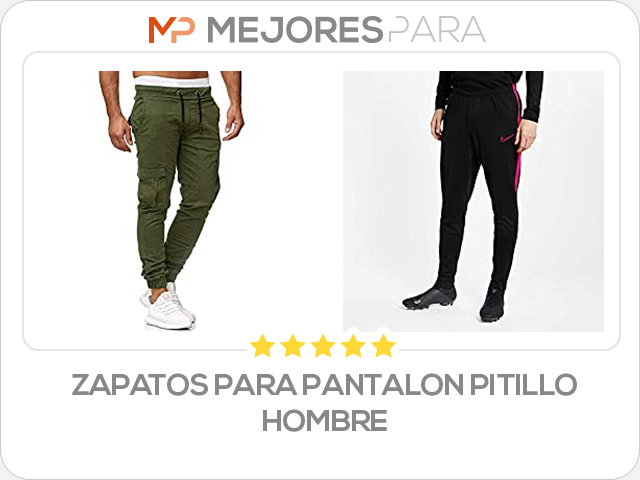 zapatos para pantalon pitillo hombre