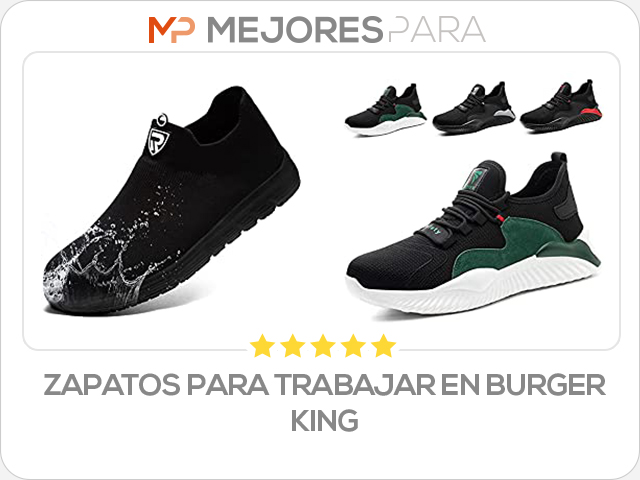 zapatos para trabajar en burger king