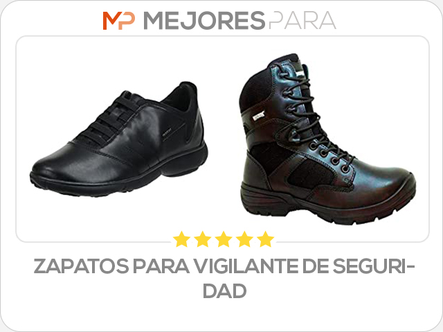 zapatos para vigilante de seguridad