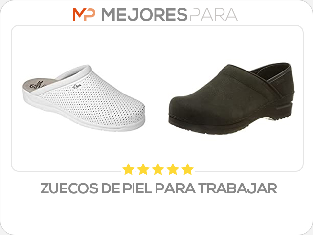 zuecos de piel para trabajar